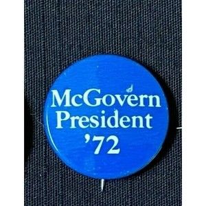 Vintage 1972 McGovern President '72 Button #2